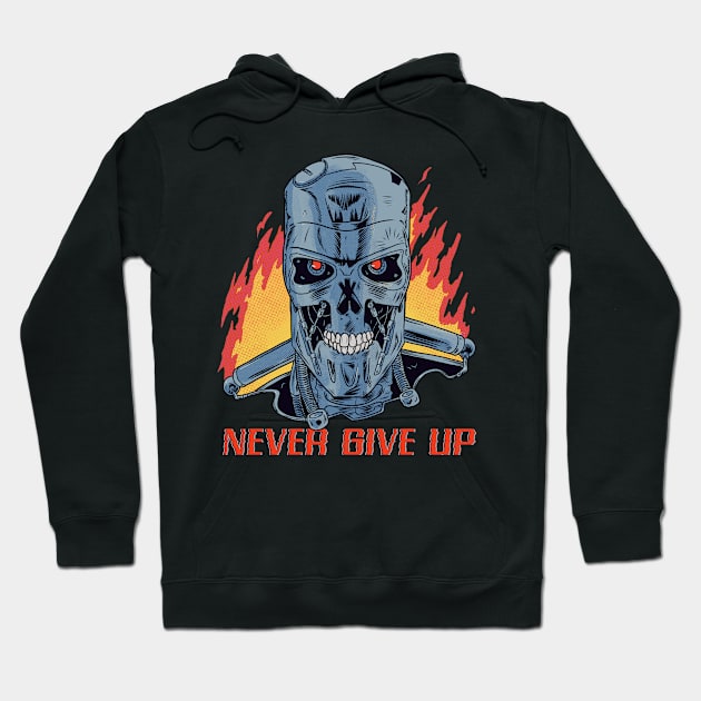 Never Give Up Hoodie by NeonRobotGraphics